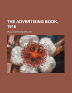 The Advertising Book, 1916