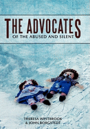 The Advocates: Of the Abused and Silent