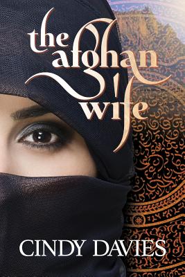 The Afghan Wife - Davies, Cindy