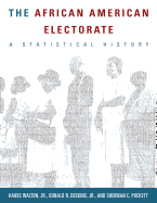 The African American Electorate: A Statistical History