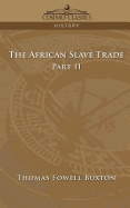 The African Slave Trade - Part II