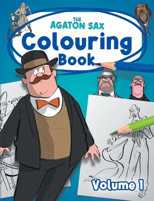 The Agaton Sax Colouring Book - Volume 1 - Franzn, Nils-Olof (Creator)