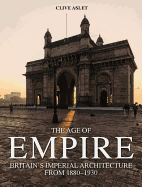 The Age of Empire: Britain's Imperial Architecture