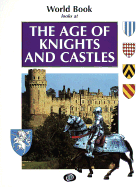 The Age of Knights and Castles