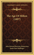 The Age of Milton (1897)