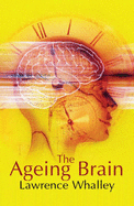 The Ageing Brain