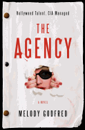 The Agency: Hollywood Talent, CIA Managed