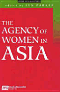 The Agency of Women in Asia