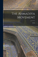 The Ahmadiya Movement