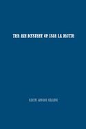 The Air Mystery Of Isle La Motte