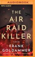 The Air Raid Killer