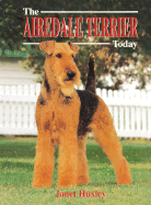 The Airedale Terrier Today