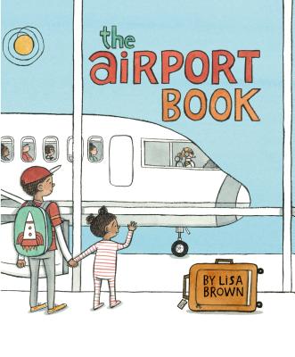 The Airport Book - Brown, Lisa