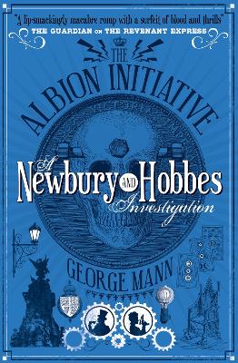The Albion Initiative: A Newbury & Hobbes Investigation - Mann, George
