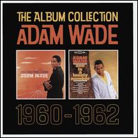 The Album Collection: 1960-1962 - Adam Wade