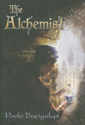 The Alchemist - Bacigalupi, Paolo
