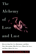 The Alchemy of Love and Lust - Crenshaw, Theresa