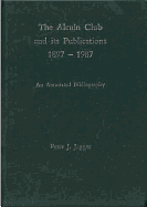 The Alcuin Club and Its Publications 1897 to 1987