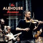 The Alehouse Sessions