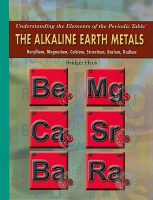 The Alkaline Earth Metals - Heos, Bridget