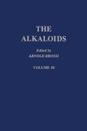 The Alkaloids Vol. 40: Chemistry & Pharmacology