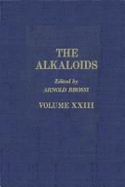 The Alkaloids - Manske, R H (Editor), and Brossi, Arnold, and Holmes, H L (Editor)