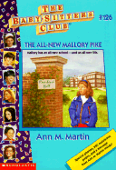 The All-New Mallory Pike - Martin, Ann M, Ba, Ma