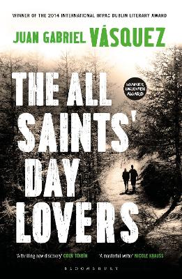 The All Saints' Day Lovers - Vsquez, Juan Gabriel, and McLean, Anne (Translated by)