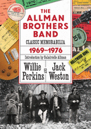 The Allman Brothers Band Classic Memorabilia, 1969-76