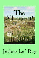 The Allotment!