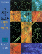 The Allyn & Bacon Guide to Writing: Brief Edition