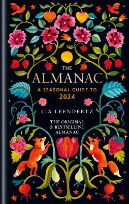 The Almanac: A Seasonal Guide to 2024 - Leendertz, Lia