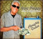 The Almighty Dollar - Rod Piazza & the All Mighty Flyers