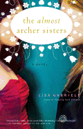 The Almost Archer Sisters