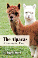 The Alpacas of Stormwind Farm