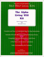 The Alpha Living Will Kit: National Edition - Burton, Kermit