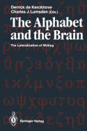 The Alphabet and the Brain: The Lateralization of Writing