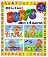 The Alphabet Eurps and the 4 Seasons - Onish, Liane (Editor)