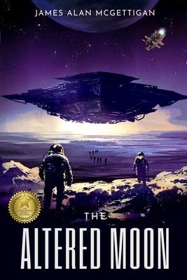 The Altered Moon - McGettigan, James A, and Corn-Uys, Jacqui (Editor), and McGettigan, Anthony J (Editor)