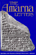 The Amarna Letters - Moran, William L, Professor (Editor)