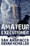 The Amateur Executioner:  Enoch Hale Meets Sherlock Holmes