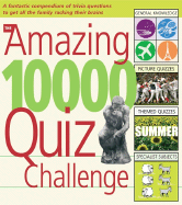 The Amazing 10,000 Quiz Challenge