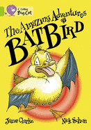 The Amazing Adventures of Batbird: Band 11/Lime