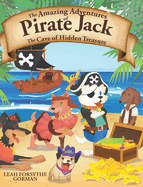 The Amazing Adventures of Pirate Jack: The Cave of Hidden Treasure