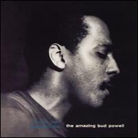 The Amazing Bud Powell, Vol. 2 [Expanded] - Bud Powell