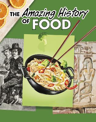 The Amazing History of Food - Grant, Kesha