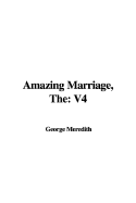 The Amazing Marriage: V4 - Meredith, George