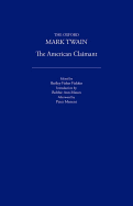The American Claimant (1892) - Twain, Mark, and Mason, Bobbie Ann (Introduction by), and Messent, Peter