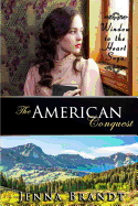 The American Conquest