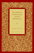 The American Constitution and Its Provenance